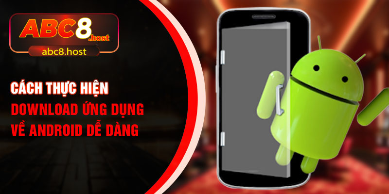 Tải HĐH Android dễ dàng với các bước hướng dẫn trên