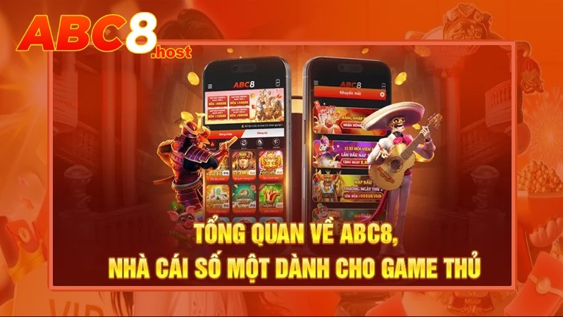 Nhà cái ABC8 với trải nghiệm uy tín và chất lượng
