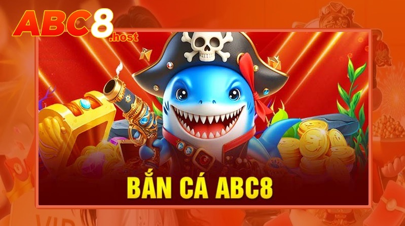 Game bắn cá ABC8 đổi thưởng lớn