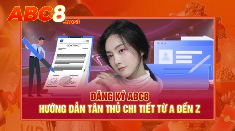 Đăng ký ABC8 dễ dàng